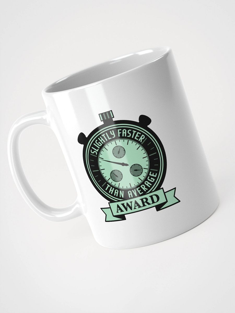 Slightly Faster Award Mug product image (9)