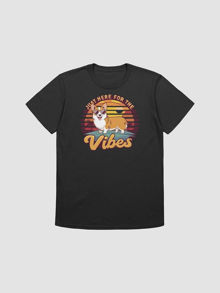 Just Here for the Vibes product image (1)