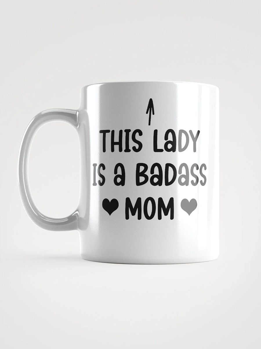 This Lady Is a badass mom Funny Quote For moms product image (1)