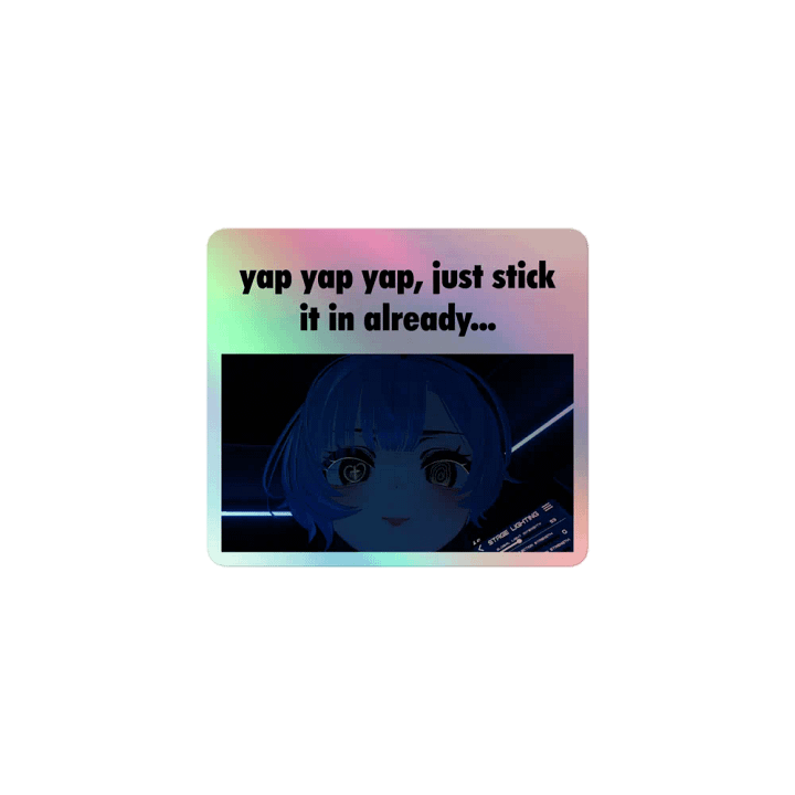 Yap Yap Yap - Holographic Sticker product image (1)
