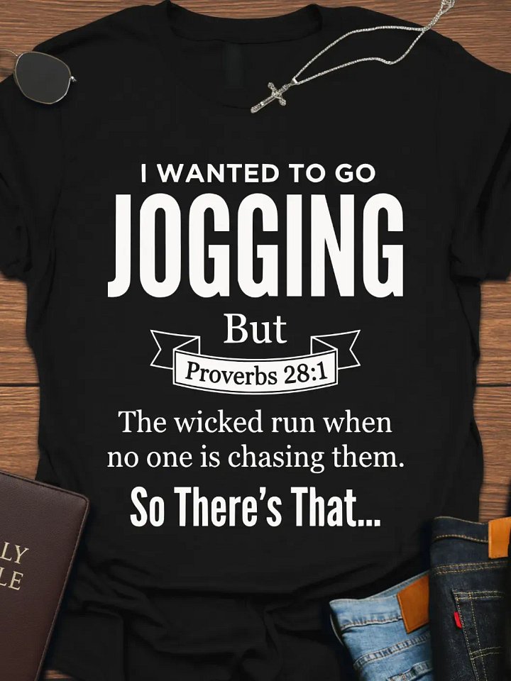 Wanted To Go Jogging Funny T-Shirt product image (4)