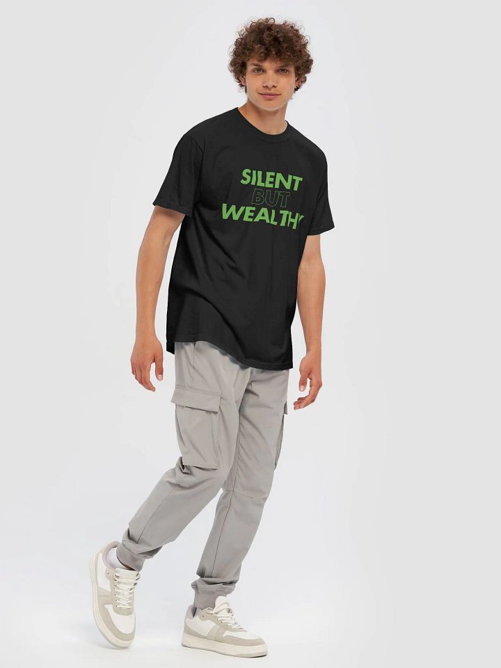 Silent But Wealthy T-Shirt product image (2)