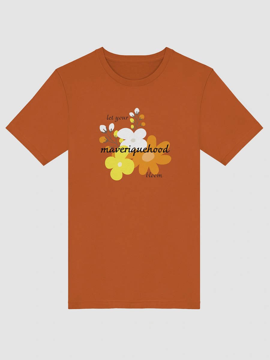 let your maveriquehood bloom t-shirt product image (5)