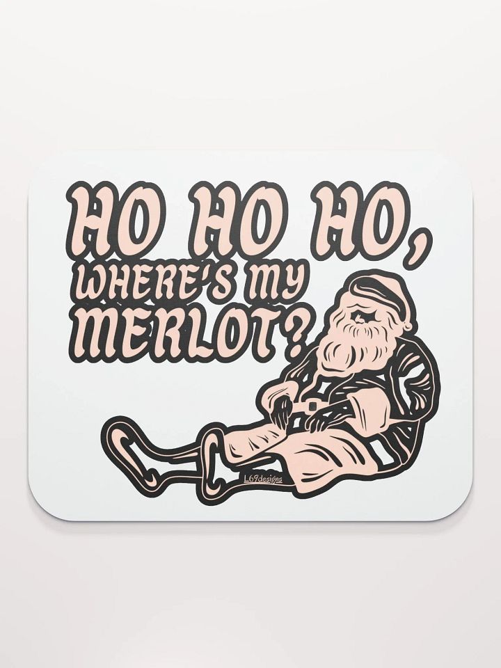 HO HO HO, WHERE'S MY MERLOT? product image (2)