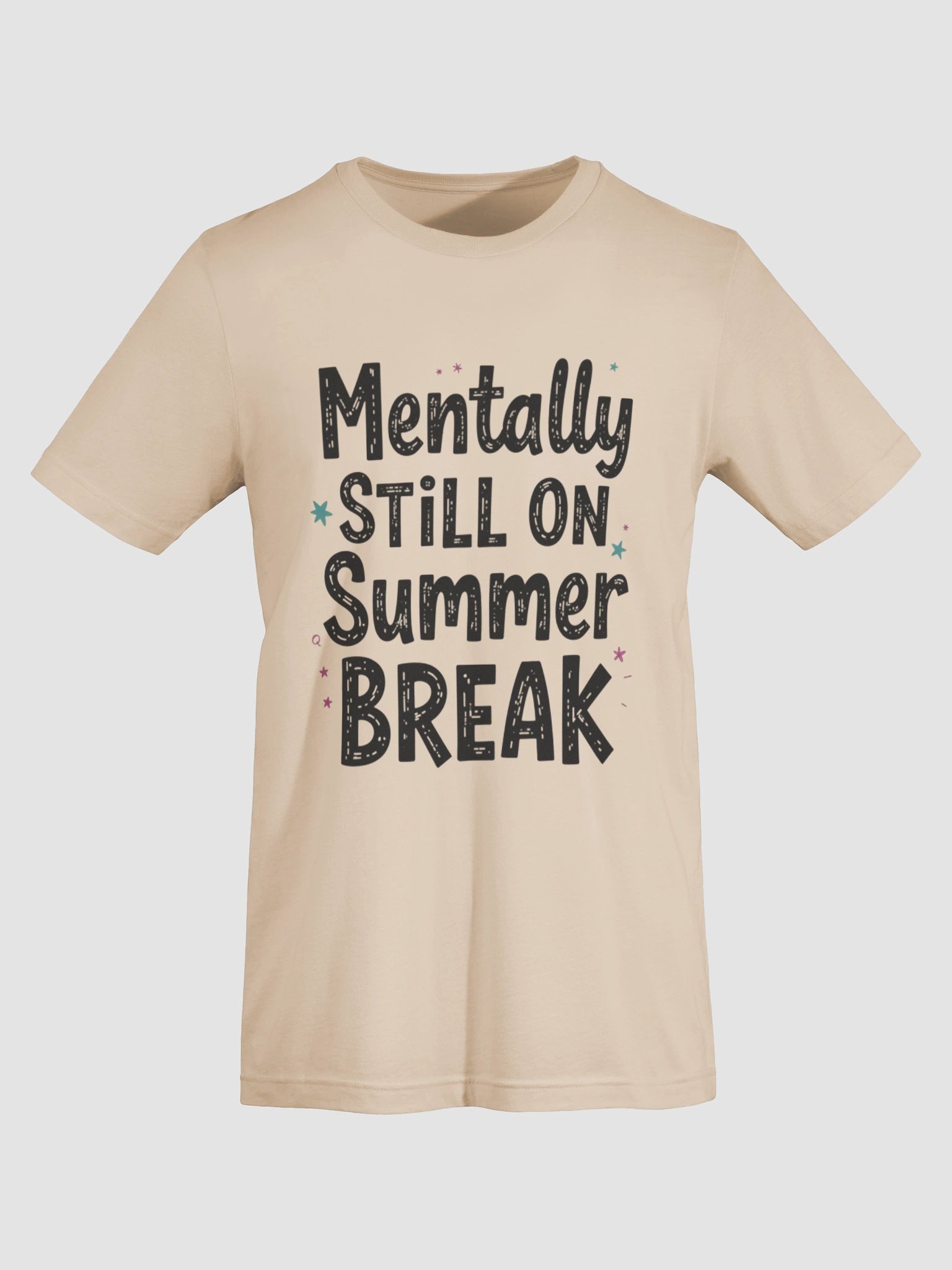 Mentally Still on Summer Break – Funny Back to School Student Quote product image (7)