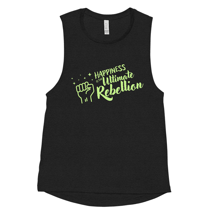 Happiness is the Ultimate Rebellion Power Tank product image (6)