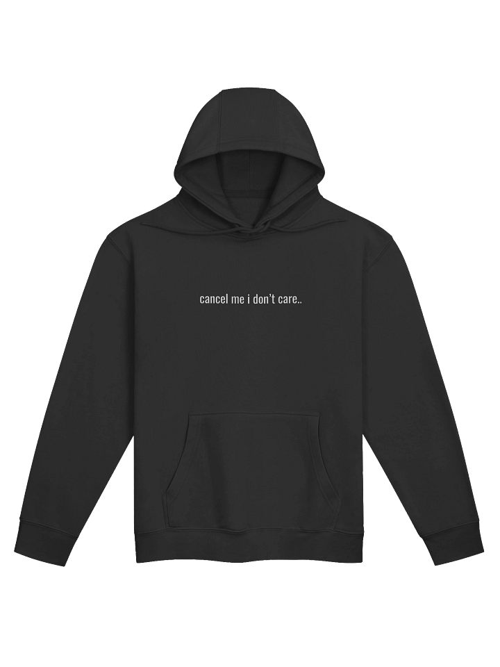 Cancel Me I Don't Care - Women's Hoodie product image (1)