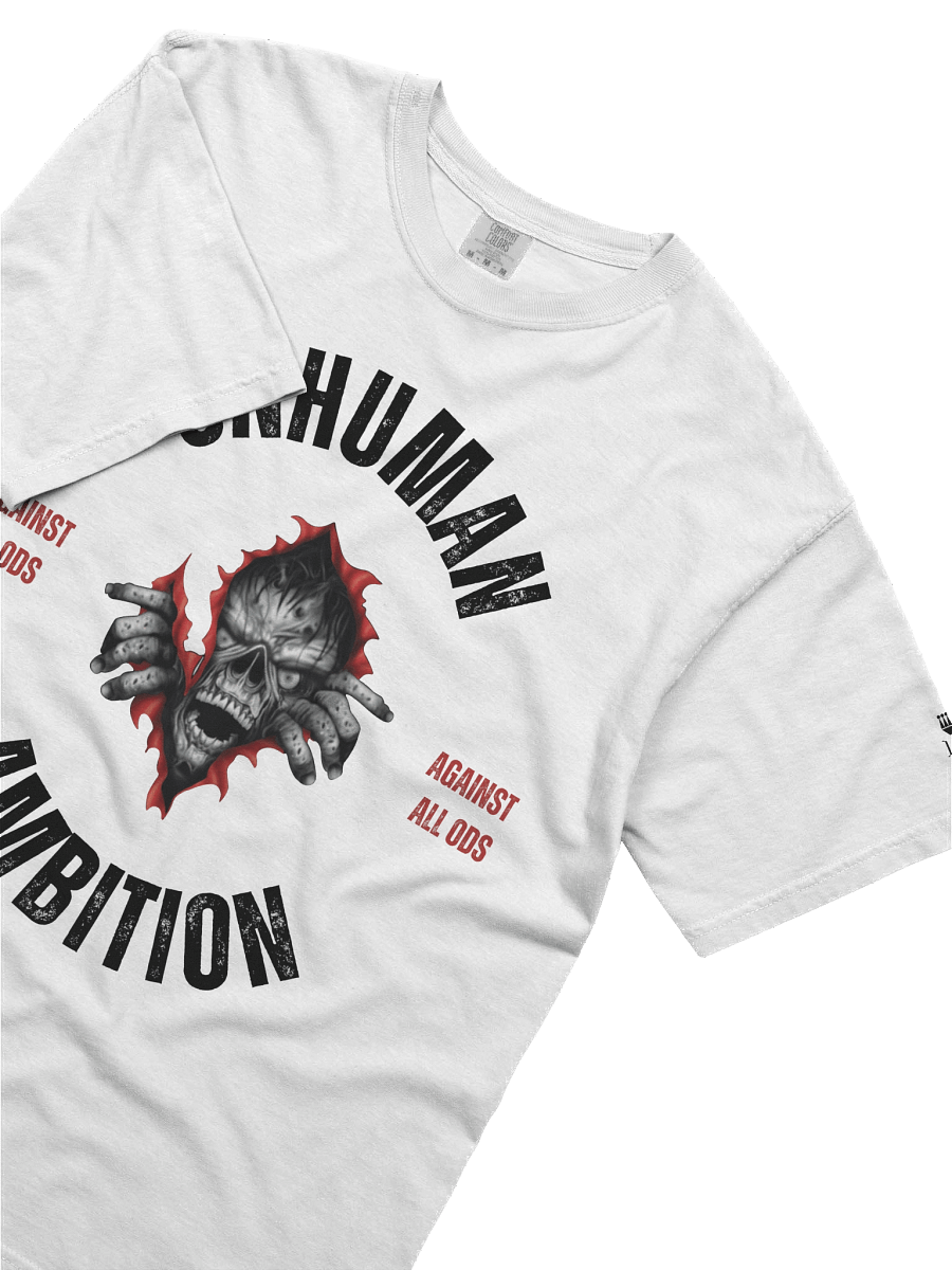 Unhuman Ambition: Against All Odds Relaxed T-shirt product image (5)