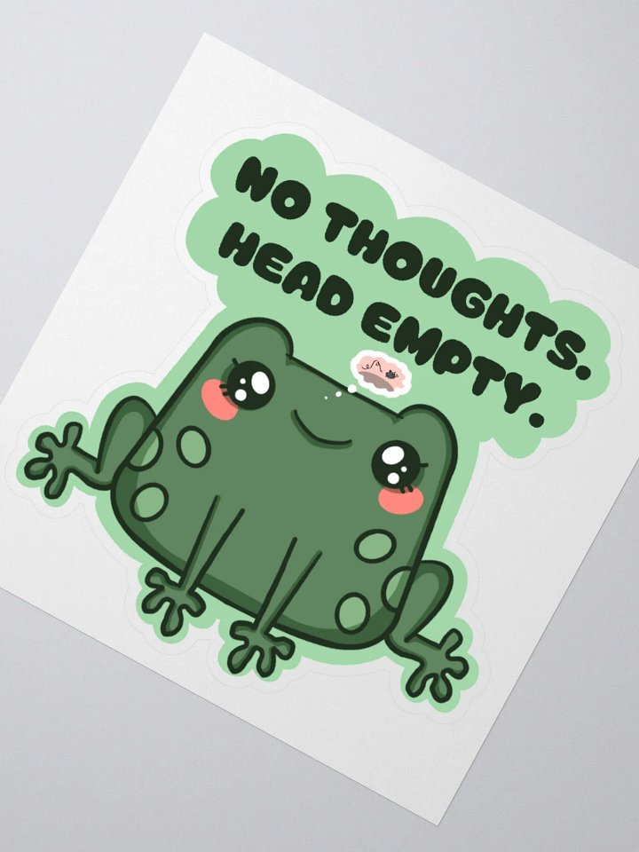 No Thoughts. Head Empty Kiss Cut Sticker product image (2)