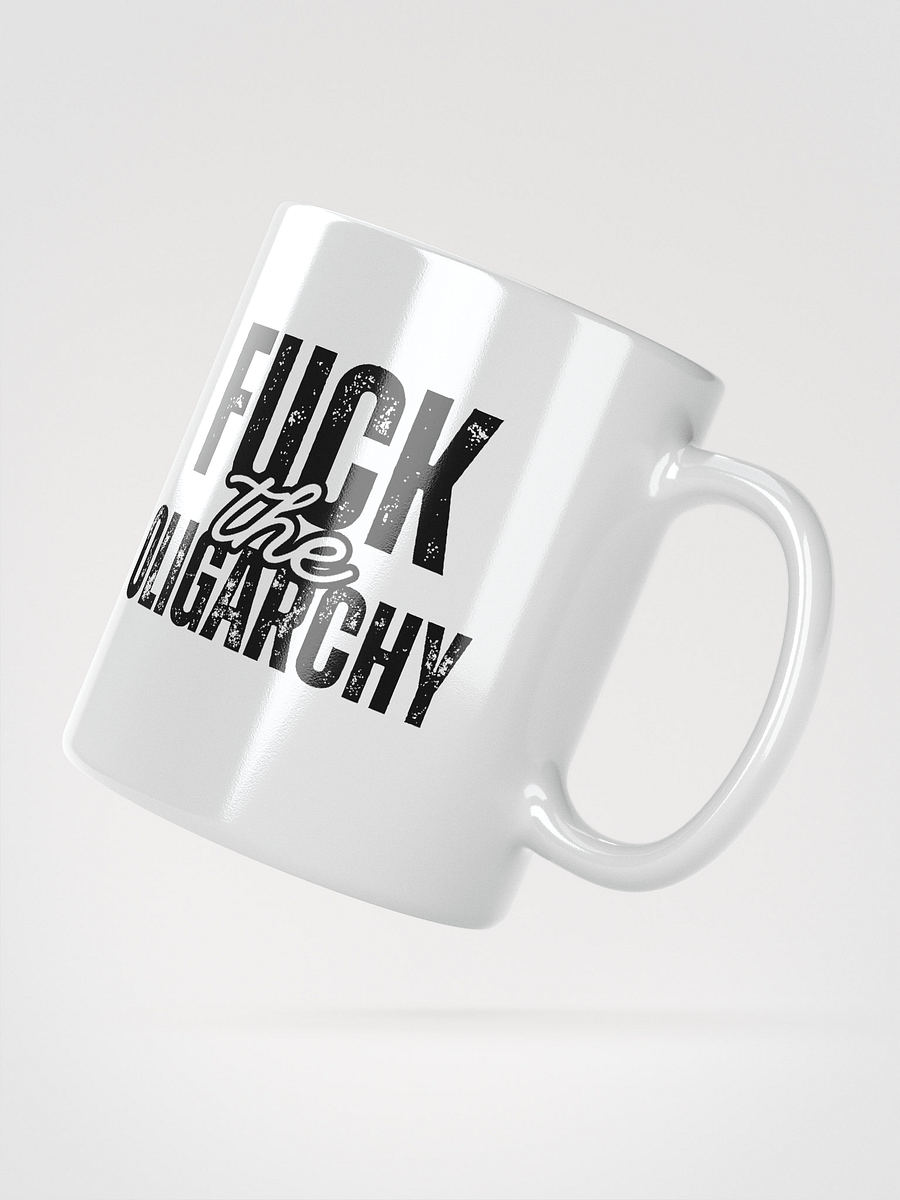 Fuck the Oligarchy: White Glossy Mug product image (2)