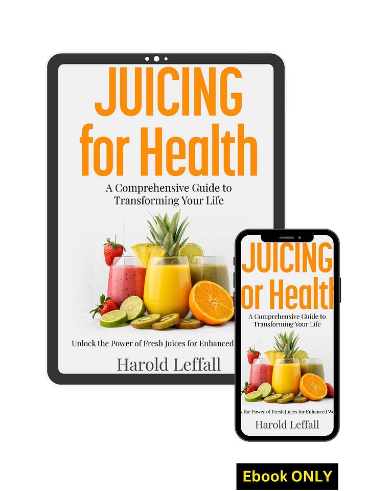 Juicing For Health (E-Book) - A Comprehensive Guide For Transforming Your Health product image (1)