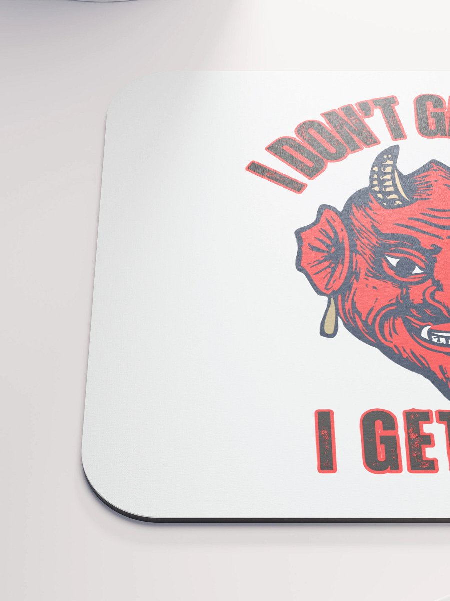I DON'T GET MAD, I GET EVIL product image (6)