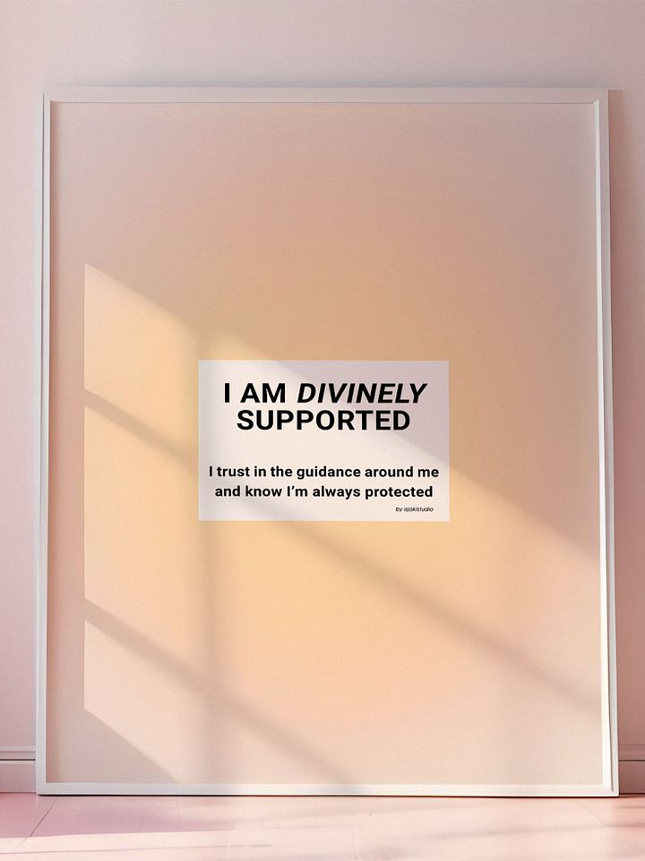I Am Divinely Supported Gradient Print product image (2)