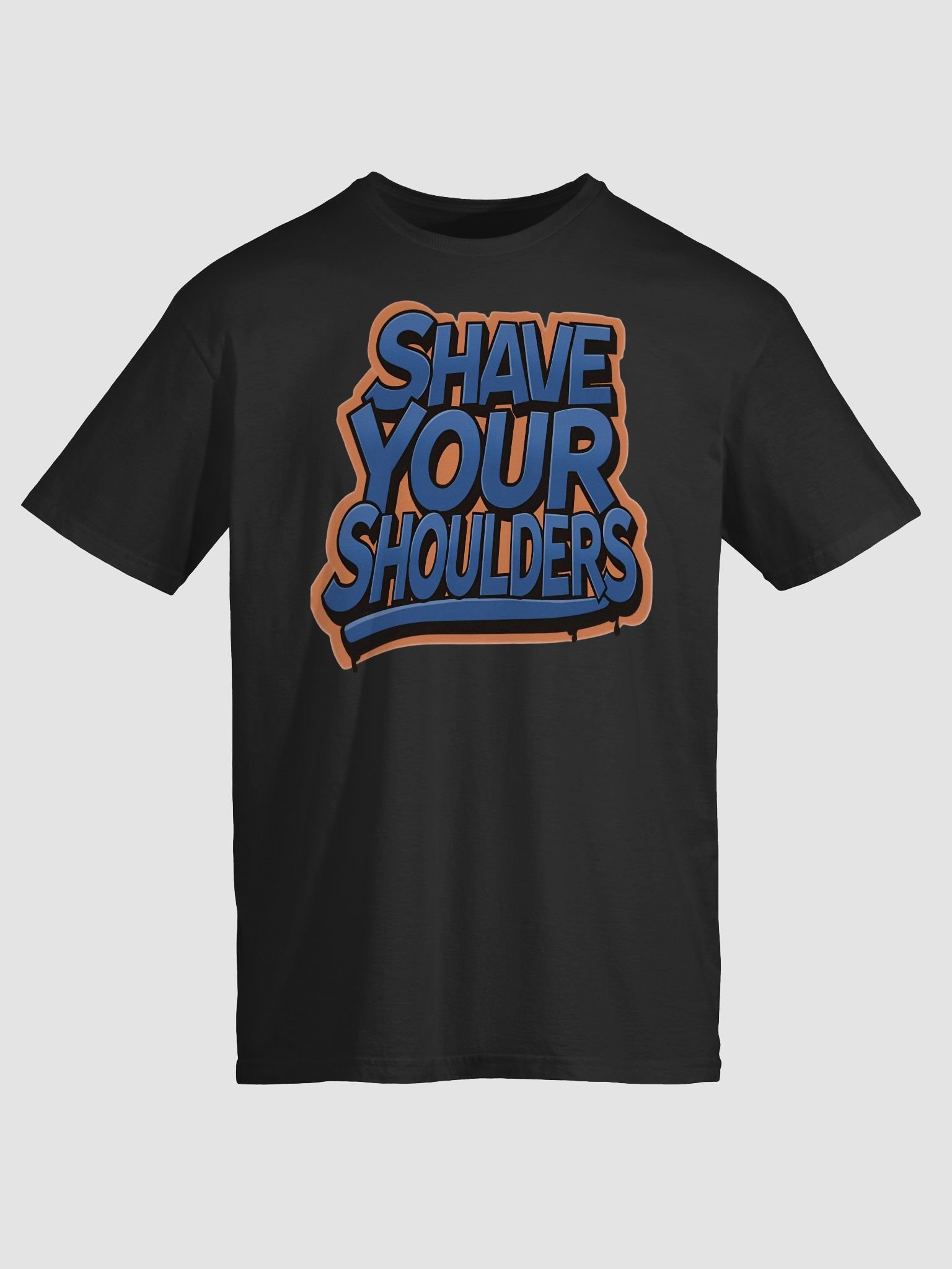 Shave Your Shoulders T-Shirt product image (7)