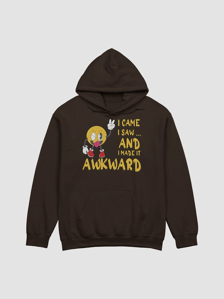 I CAME, I SAW... AND I MADE IT AWKWARD product image (2)