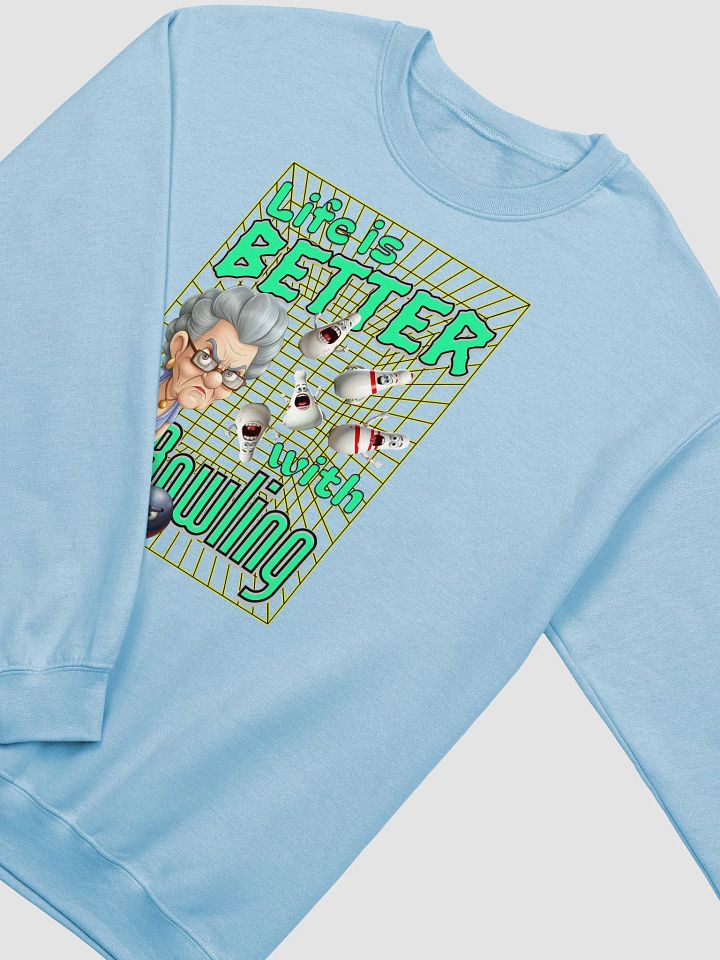 Life Is Better With Bowling Female Sweatshirt product image (2)