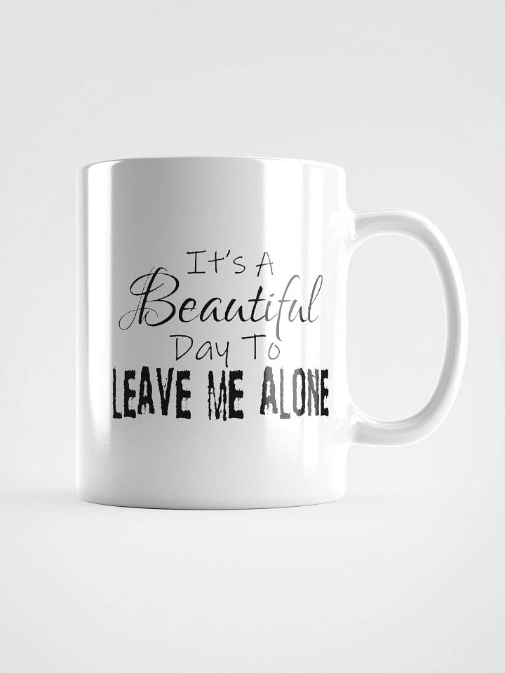 Leave Me Alone (Gloss White Mug) product image (1)