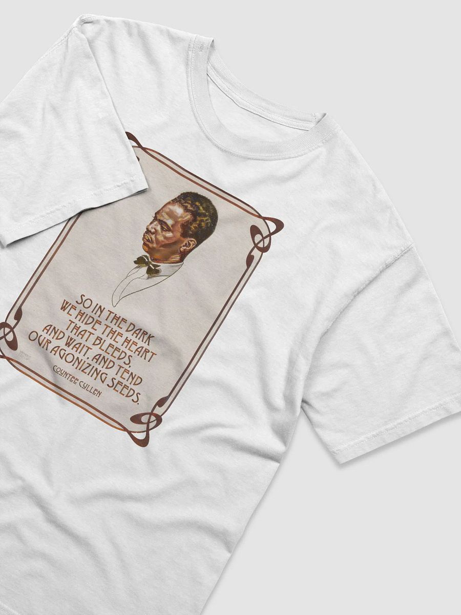 Countee Cullen: "Agonizing Seeds" Quote - T-Shirt product image (3)