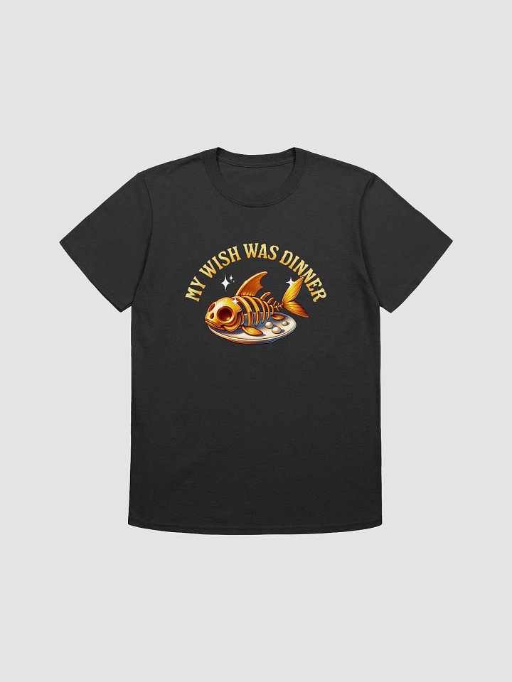 My Wish Was Dinner: Funny Goldfish product image (1)