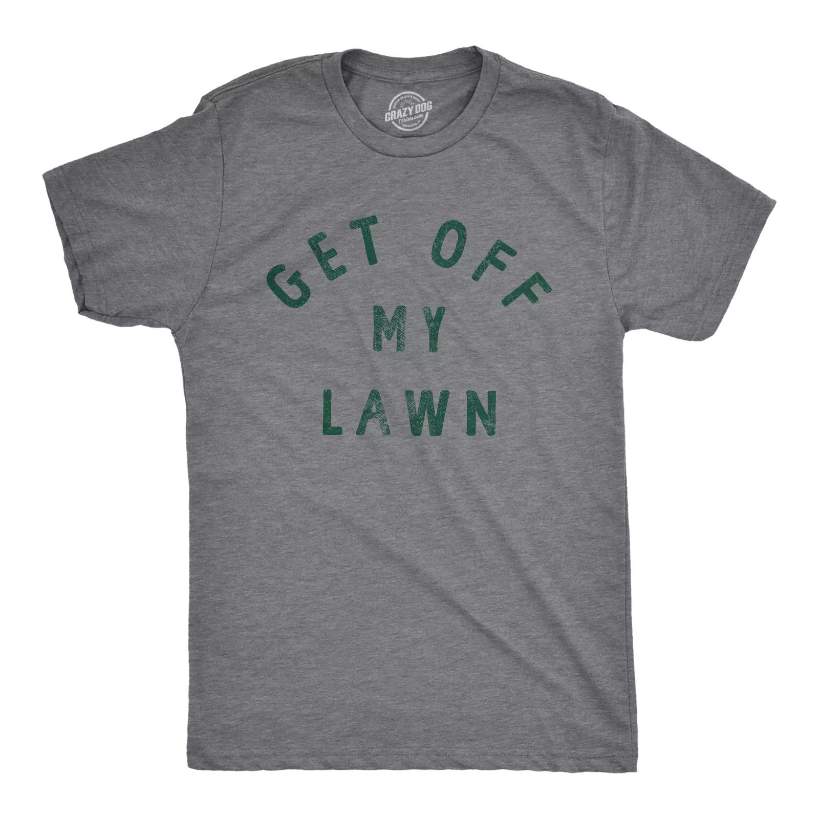 Mens Get Off My Lawn T Shirt Funny Sarcastic Mowed Yard Warning Joke Novelty Tee product image (1)