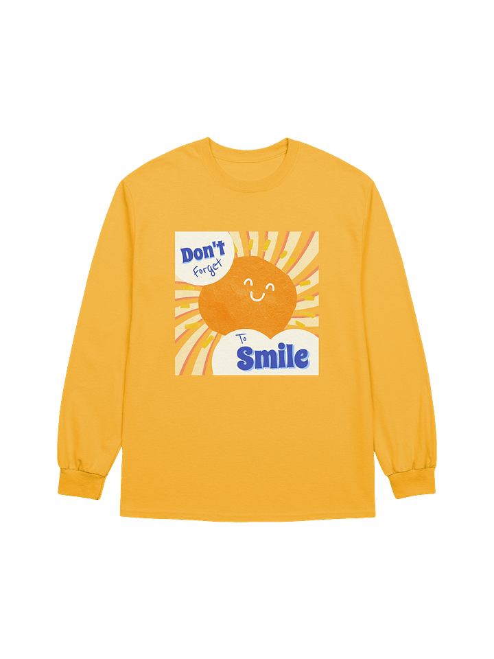 'Don't forget to smile' Unisex Long Sleeve T-Shirt product image (1)