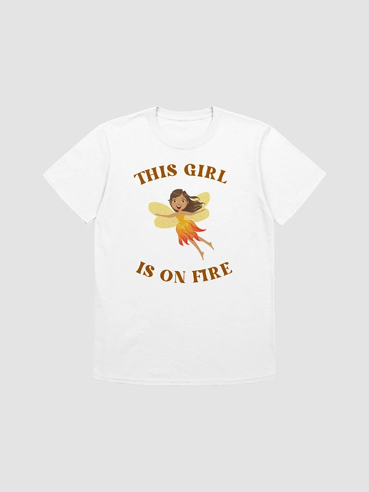 This Girl Is On Fire Women's T-Shirt V18 product image (5)