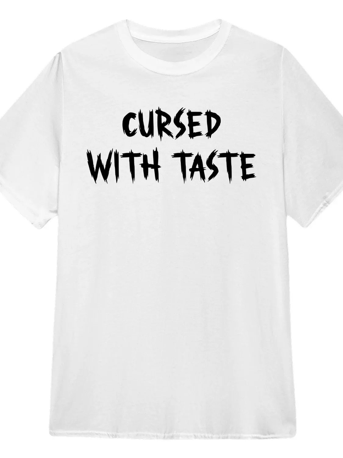 Cursed with Taste T-Shirt product image (1)