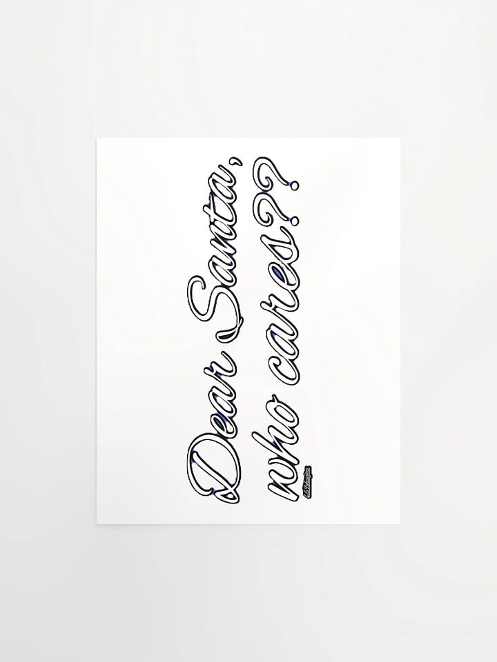 DEAR SANTA, WHO CARES?? product image (1)