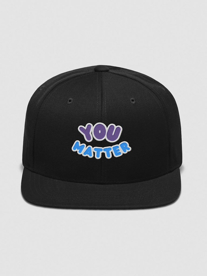 You Matter Snapback Hat product image (1)