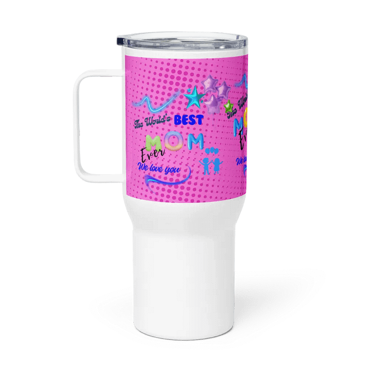 Best Mom Ever Travel Mug for mothers day gift to daughter or mom product image (1)