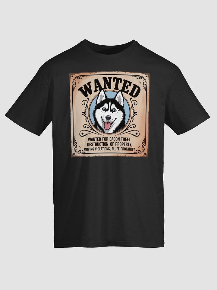 Wanted Husky Unisex T-Shirt product image (1)