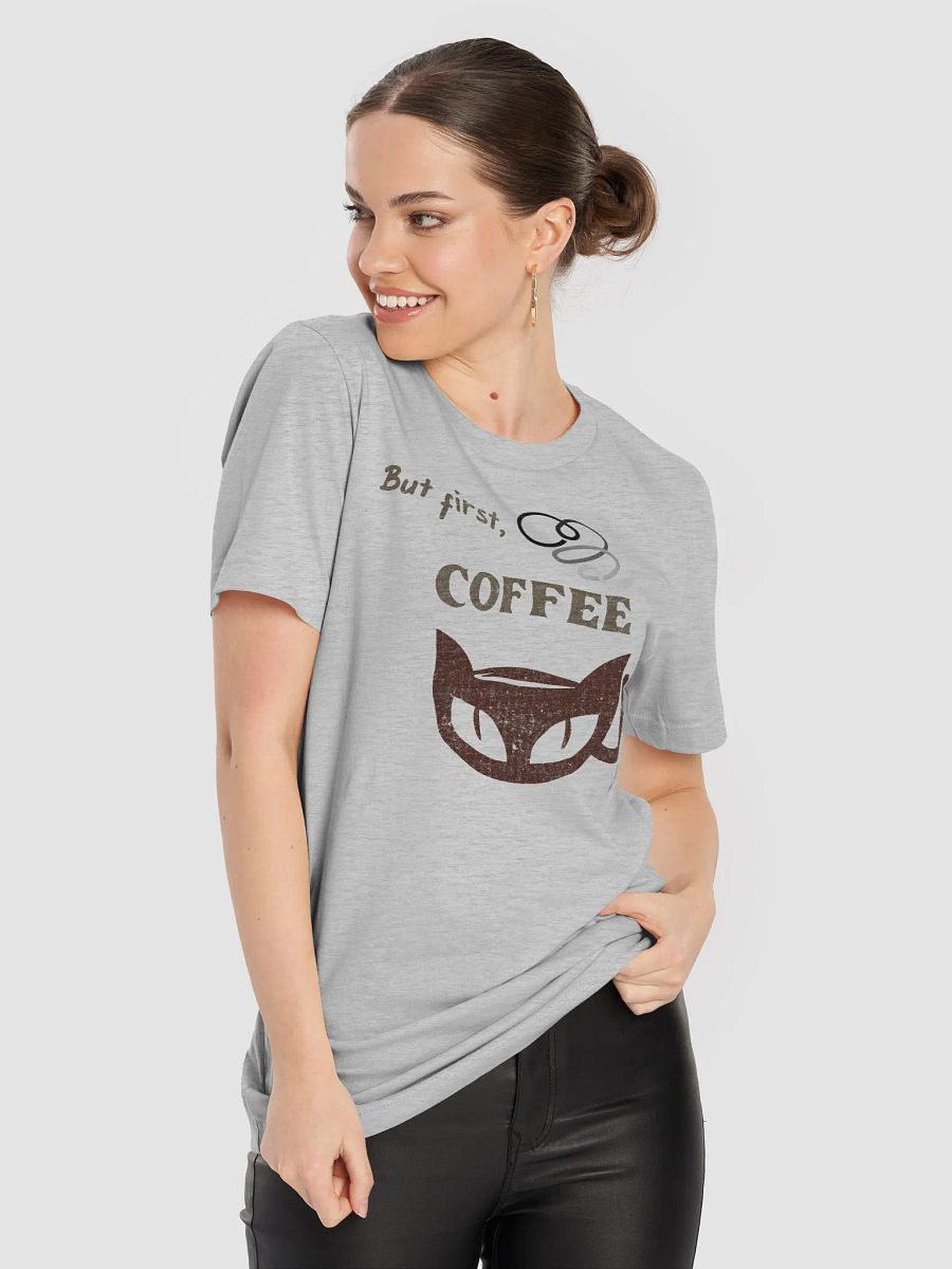 But First, Coffee t-shirt product image (3)