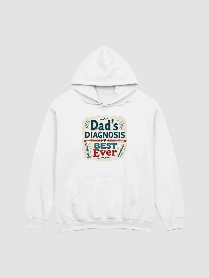 Best Ever Dad's Diagnosis Hoodie product image (2)