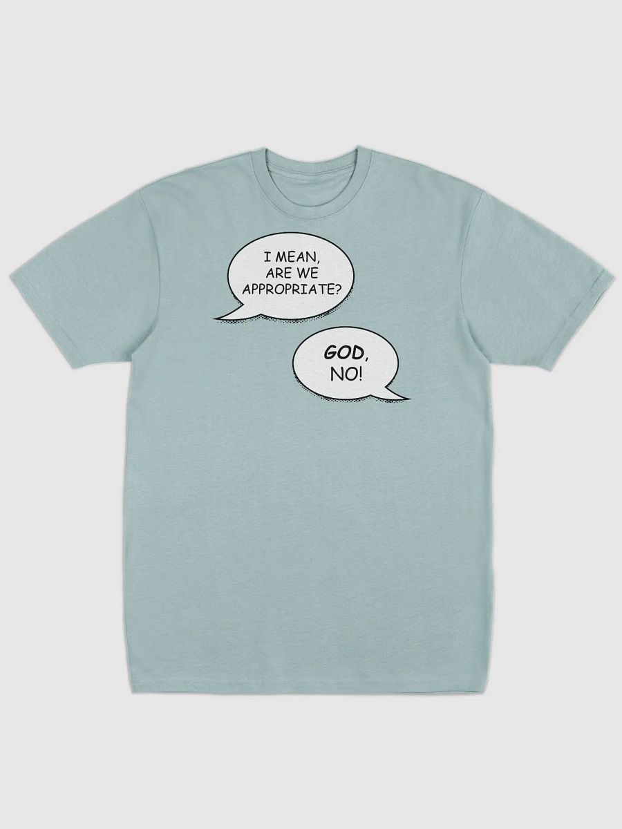 Are we appropriate? Men's Tee product image (7)