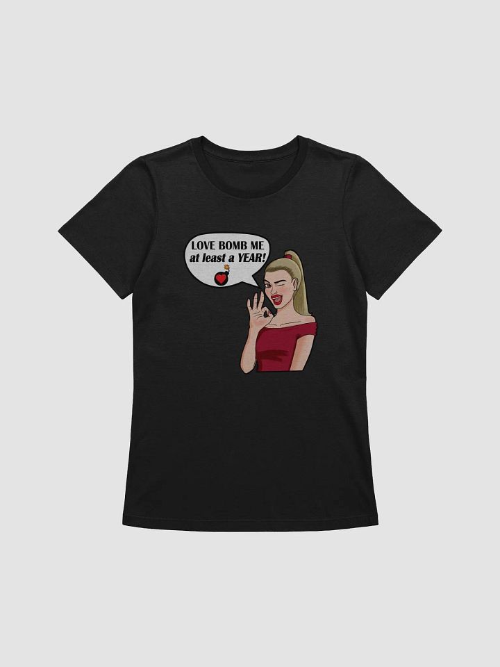Love Bomb Me - slimmer fit t-shirt product image (1)