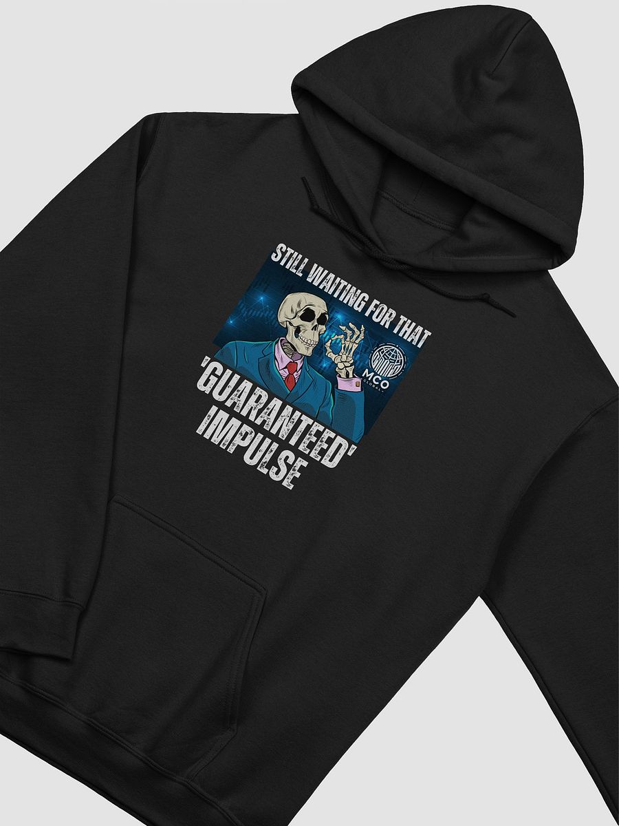 Still Waiting For That 'Guaranteed' Impulse - Trading Hoodie product image (8)