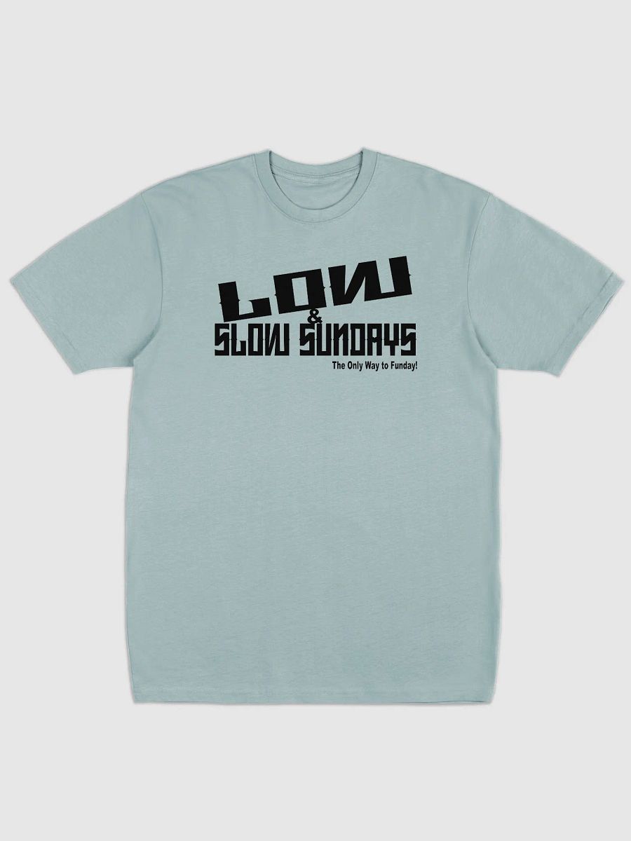 "Low & Slow Sundays – The Only Way to Funday!" 💨💎 product image (4)