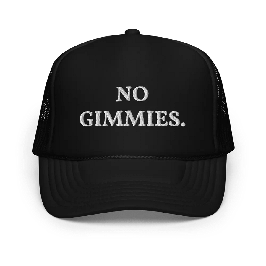No Gimmies - Embroidered Hat Trucker Cap product image (1)