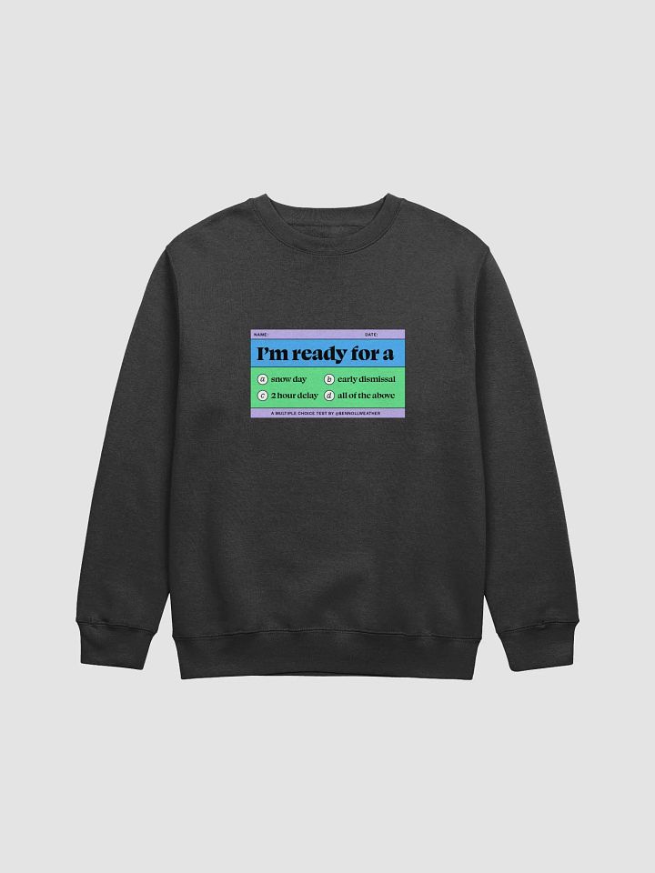 I'm ready crewneck ❄️ (color logo) product image (1)