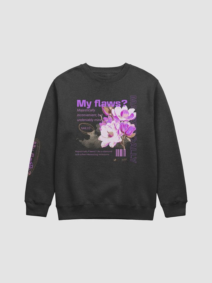 The Majestically Flawed Bloom: Diamonds in the Rough: Crewneck Sweatshirt product image (1)