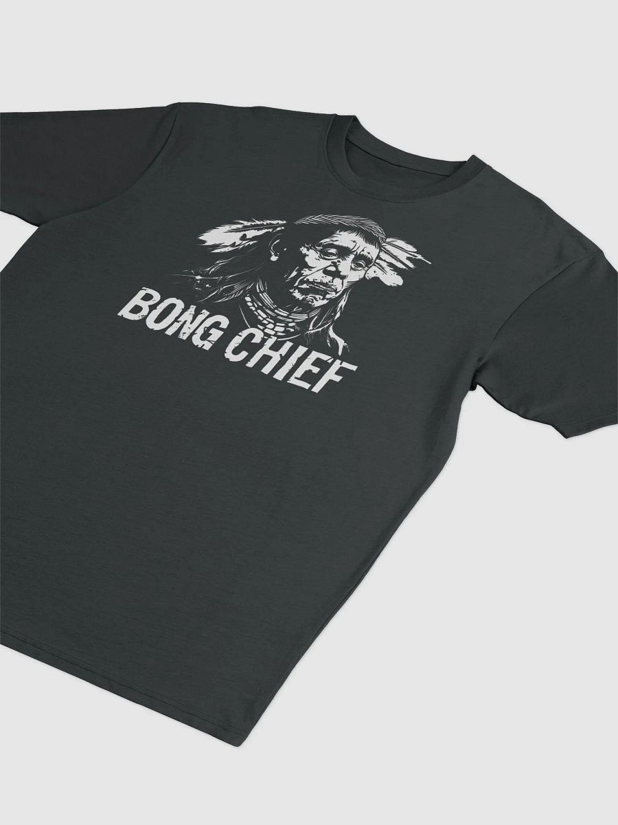 Bong Indian Chief 420 Friendly T-Shirt - Bold & Stylish Cannabis Apparel product image (3)