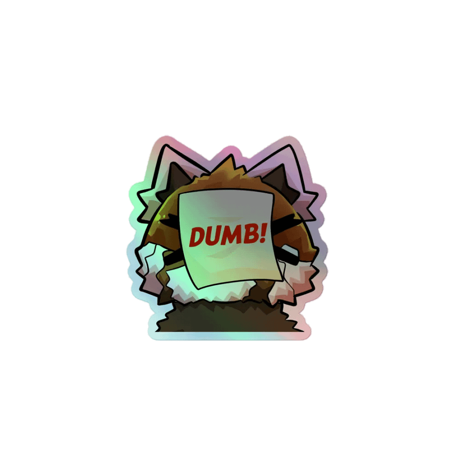 Holograpic Dumb Sticker product image (1)
