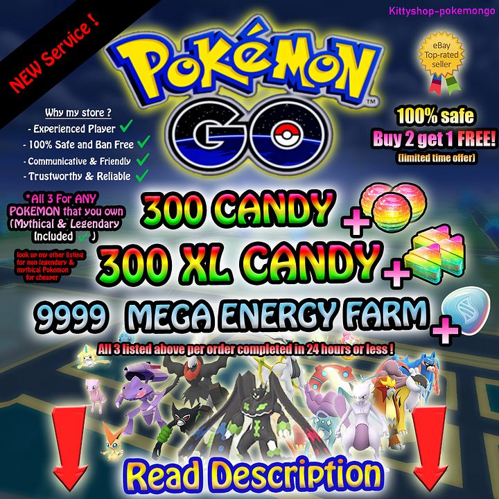 Pokémon Go!🍬300 XL + 300 Regular Candy BUY 2 GET 1 FREE For ANY Pokemon (SAFEST) ✅ by an experienced Seller product image (1)