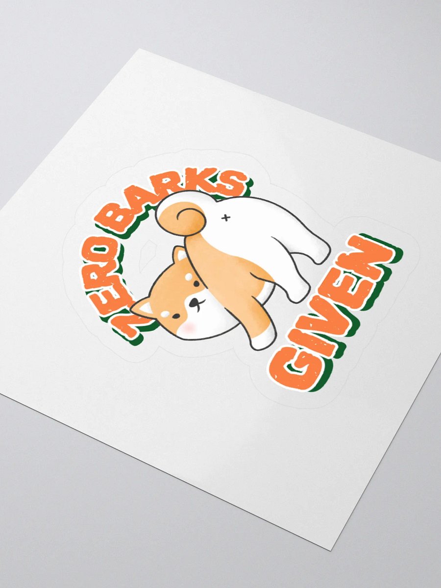 Zero Barks Given Dog Kiss Cut Stickers product image (8)