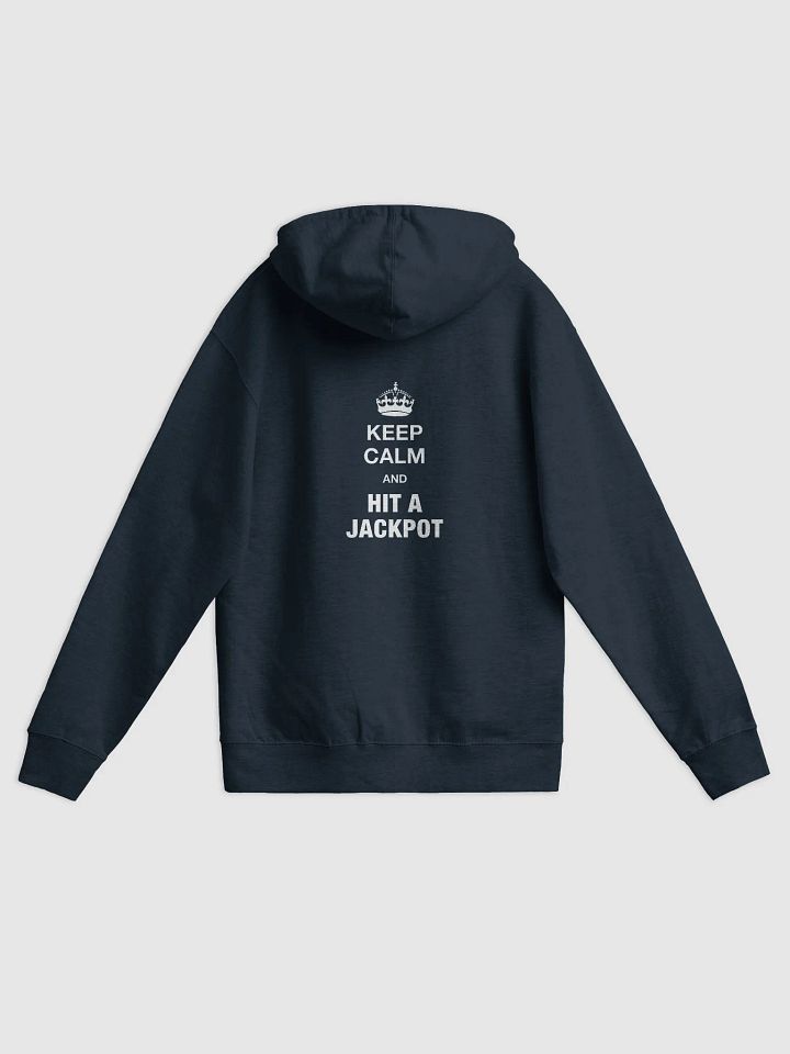 ZIP HOODIE Keep Calm & Jackpot product image (1)