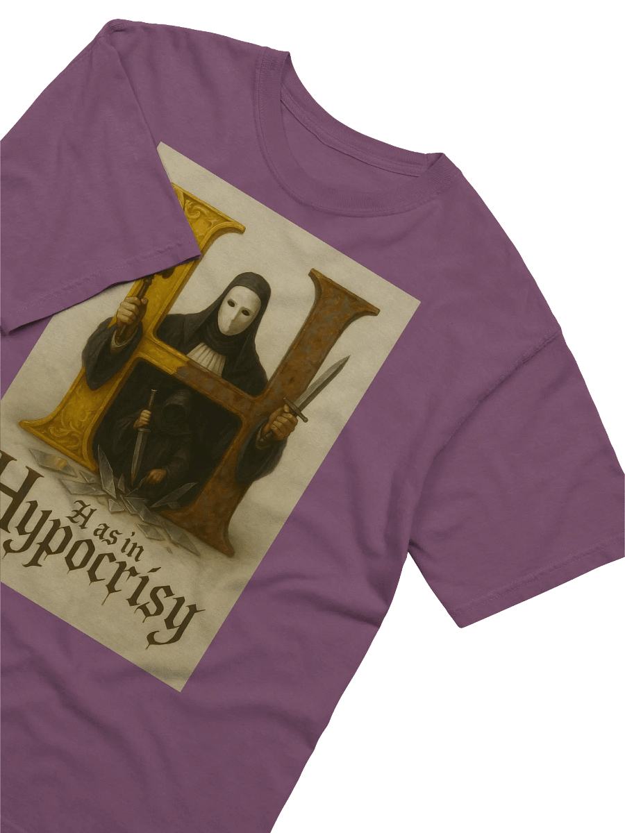 H as in hypocrisy t-shirt product image (11)