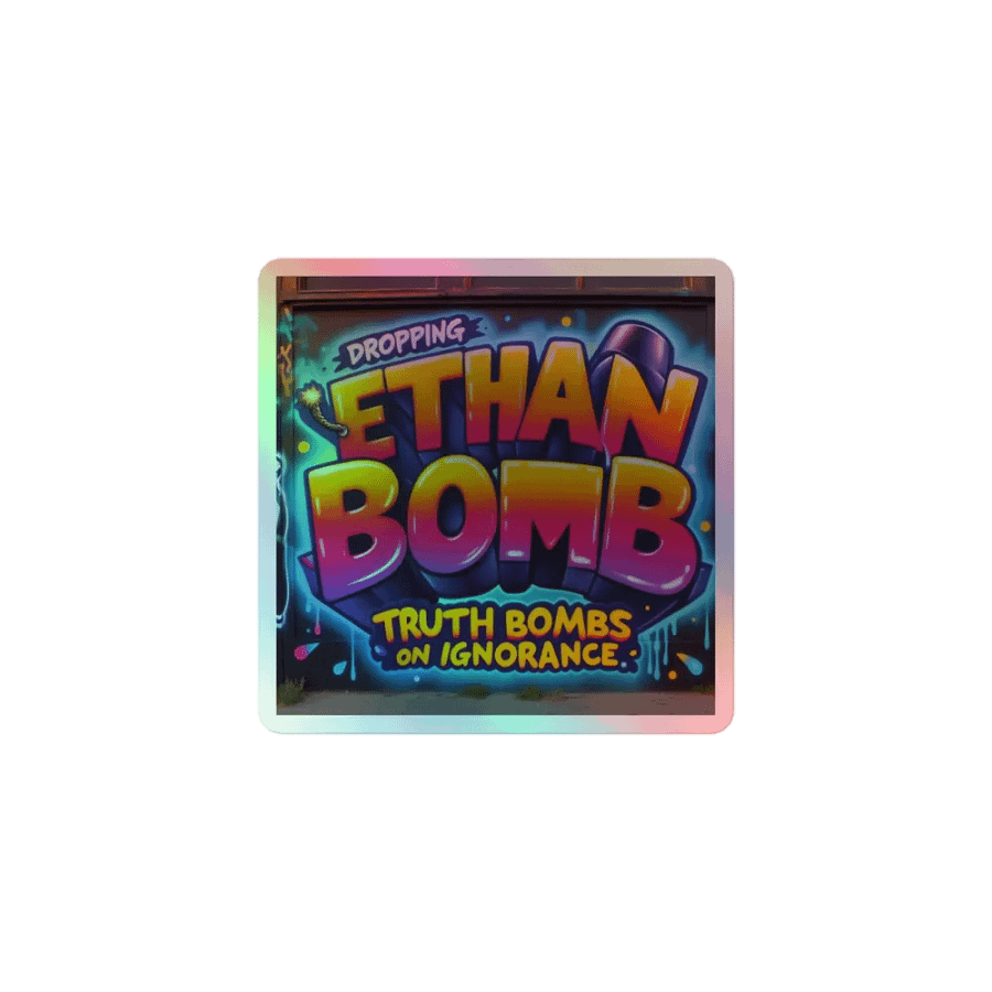 ETHANBOMB - TRUTH STICKER product image (1)