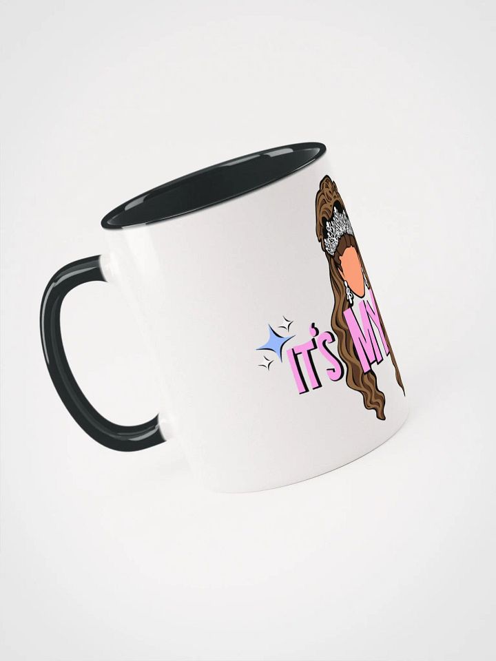 It's MY Show! Mug product image (2)