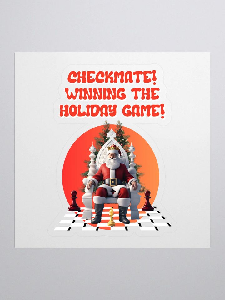 Checkmate! Winning The Holiday Game! Santa Claus Sticker product image (1)
