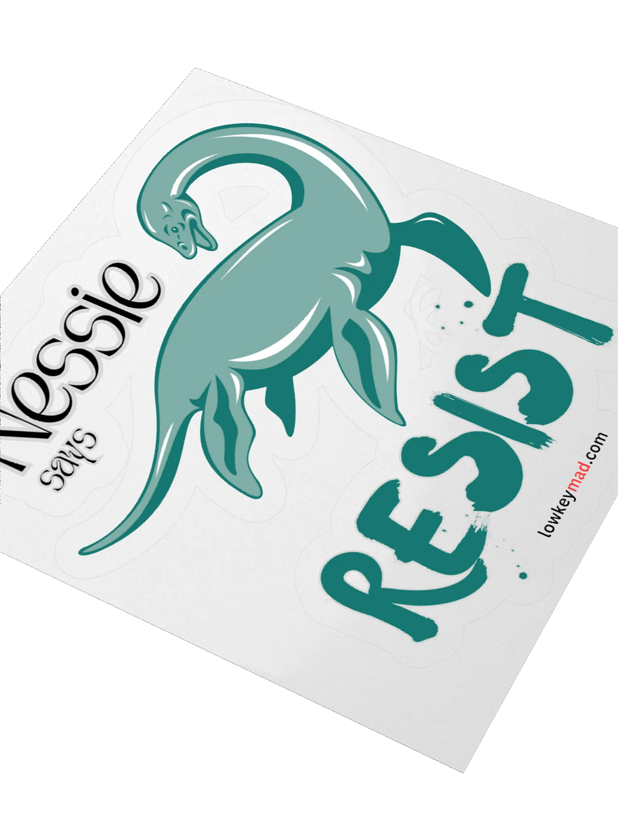 Nessie Resists Sticker product image (5)